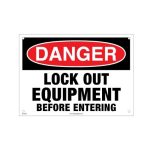 Lockout Sign - Danger Lock Out Equipment Before Entering image