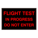 PHX1016R-M834/120-277VAC "FLIGHT TEST IN PROGRESS DO NOT ENTER" Outdoor Blank-out LED Backlit Sign image