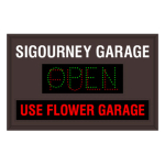 LPS3047GRR-N133/120-277VAC "SIGOURNEY GARAGE | OPEN | FULL | USE FLOWER GARAGE" LED Panel Sign image