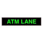 Signal-Tech 26623 PHX734G-121/120-277VAC "ATM LANE" Outdoor Blank-out LED Backlit Sign