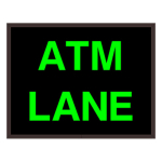 Signal-Tech 27809 PHX1418G-121/120-277VAC "ATM LANE" Outdoor Blank-out LED Backlit Sign