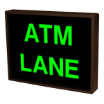 Signal-Tech 27809 PHX1418G-121/120-277VAC "ATM LANE" Outdoor Blank-out LED Backlit Sign