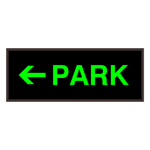 Signal-Tech 34445 PHX718G-I615/120-277VAC "PARK w/Left Arrow" Outdoor Blank-out LED Backlit Sign