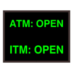 Signal-Tech 35634 PHX1418GG-I947/120-277VAC "ATM: OPEN | ITM: OPEN" Outdoor Blank-out LED Backlit Sign