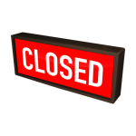 Signal-Tech 36397 PHXF718W-200R/120-277VAC "CLOSED" Outdoor LED Backlit Sign