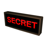 Signal-Tech 38708 SBL718R-B238/120-277VAC "SECRET" Indoor Blank-out LED Backlit Sign