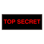 Signal-Tech 38736 SBL718R-A134/120-277VAC "TOP SECRET" Indoor Blank-out LED Backlit Sign