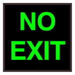 Signal-Tech 38760 SBL1212G-815/120-277VAC "NO EXIT" Indoor Blank-out LED Backlit Sign