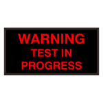 Signal-Tech 38818 SBL1224R-C636/120-277VAC "WARNING TEST IN PROGRESS" Indoor Blank-out LED Backlit Sign