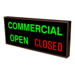 Signal-Tech 38982 PHX1434GGR-256/120-277VAC "COMMERCIAL | OPEN | CLOSED" Outdoor Blank-out LED Backlit Sign