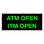 Signal-Tech 38984 PHX1434GG-J976/120-277VAC "ATM OPEN | ITM OPEN" Outdoor Blank-out LED Backlit Sign