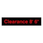 Signal-Tech 39525 PHX734R-J310/120-277VAC "Clearance 8' 6"" Outdoor Blank-out LED Backlit Sign