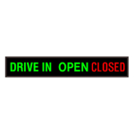 Signal-Tech 48333 PHX742GGR-230/120-277VAC "DRIVE IN | OPEN | CLOSED" Outdoor Blank-out LED Backlit Sign
