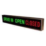 Signal-Tech 48333 PHX742GGR-230/120-277VAC "DRIVE IN | OPEN | CLOSED" Outdoor Blank-out LED Backlit Sign