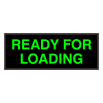 Signal-Tech 49706 PHX718G-M632/120-277VAC "READY FOR LOADING" Outdoor Blank-out LED Backlit Sign