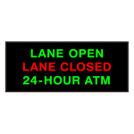 Signal-Tech 54871 PHX1434GRG-N883/120-277VAC "LANE OPEN | LANE CLOSED | 24-HOUR ATM" Outdoor Blank-out LED Backlit Sign