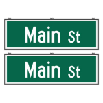 Signal-Tech 70409 SNS2472DWW-S518G/100-277VAC "Main St | Main St" Street Name Signs