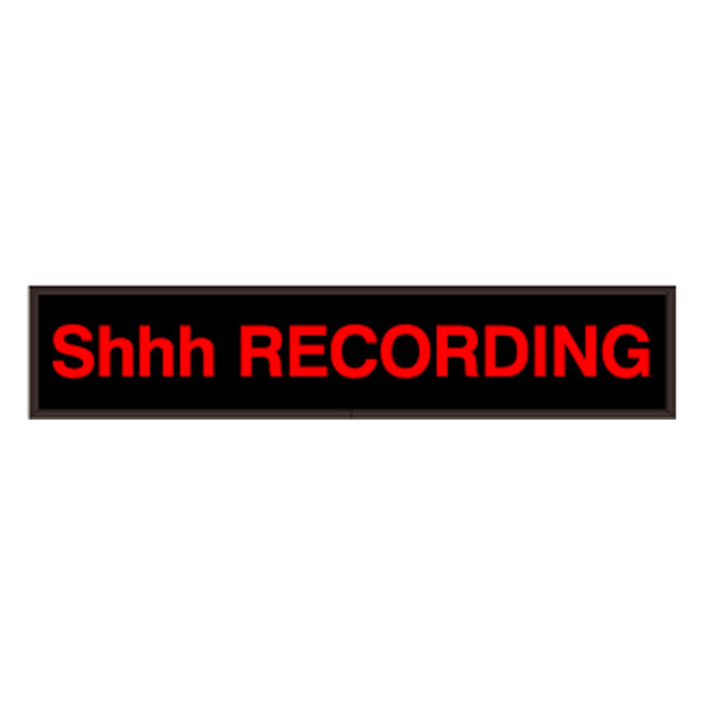 Signal-Tech 27487 PHX734R-F214/120-277VAC "Shhh RECORDING" Outdoor Blank-out LED Backlit Sign