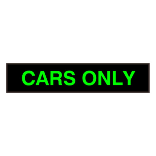 Signal-Tech 31674 PHX734G-B826/120-277VAC "CARS ONLY" Outdoor Blank-out LED Backlit Sign