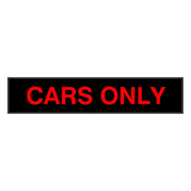 Signal-Tech 31680 PHX734R-B826/120-277VAC "CARS ONLY" Outdoor Blank-out LED Backlit Sign