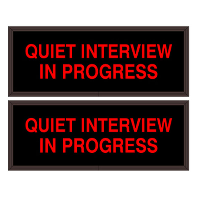 Signal-Tech 35543 PHX718DRR-F398 "QUIET INTERVIEW IN PROGRESS | QUIET INTERVIEW IN PROGRESS" Outdoor Blank-out LED Backlit Sign
