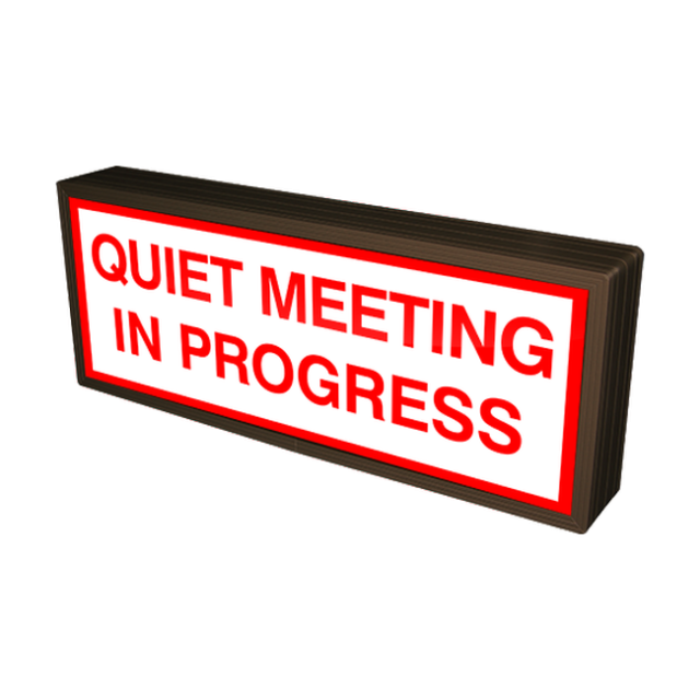 Signal-Tech 38834 SBLF718W-C887R/120-277VAC "QUIET MEETING IN PROGRESS" Indoor LED Backlit Sign