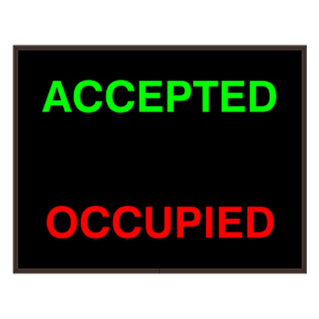 Signal-Tech 39605 PHX1418GR-K165/120-277VAC "ACCEPTED | OCCUPIED" Outdoor Blank-out LED Backlit Sign