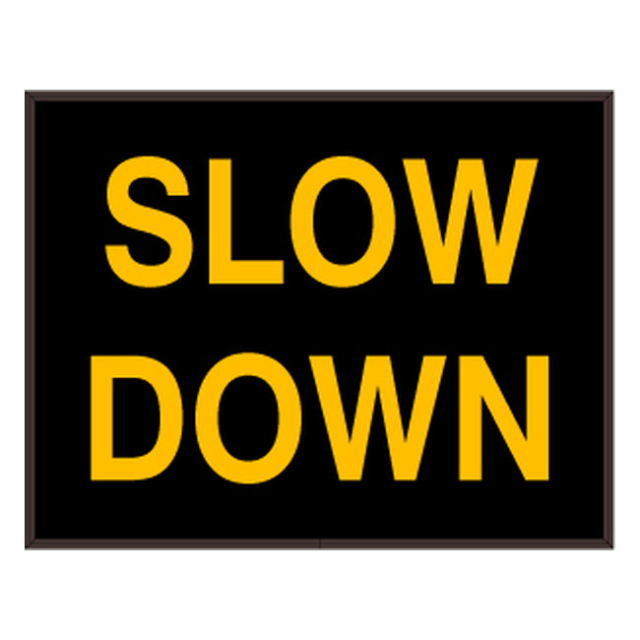 Signal-Tech 39692 PHX1418A-B601/120-277VAC "SLOW DOWN" Outdoor Blank-out LED Backlit Sign
