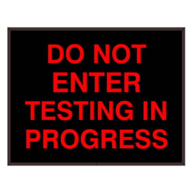 Signal-Tech 40420 PHX1418R-K446/120-277VAC "DO NOT ENTER TESTING IN PROGRESS" Outdoor Blank-out LED Backlit Sign