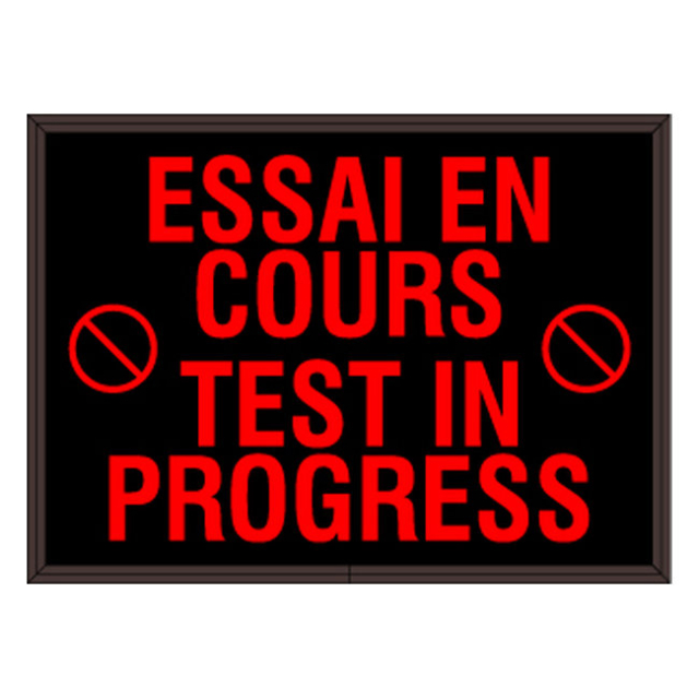 Signal-Tech 43880 SBL811R-L480/120-277VAC "ESSAI EN COURS TEST IN PROGRESS w/Symbol" Indoor Blank-out LED Backlit Sign