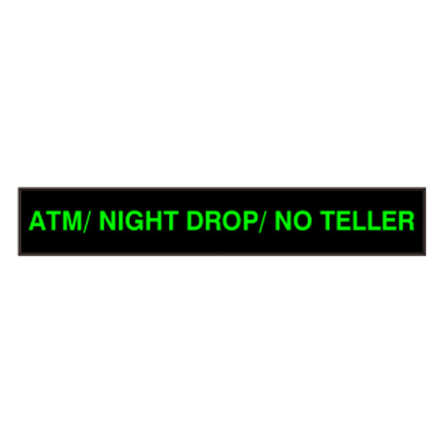 Signal-Tech 45382 PHX742G-L756/120-277VAC "ATM/ NIGHT DROP/ NO TELLER" Outdoor Blank-out LED Backlit Sign