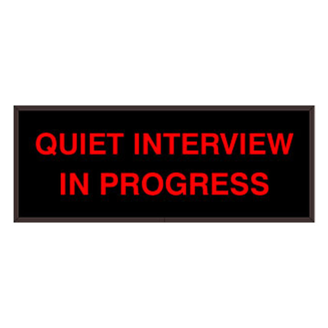 Signal-Tech 46398 SBL718R-F398/120-277VAC "QUIET INTERVIEW IN PROGRESS" Indoor Blank-out LED Backlit Sign