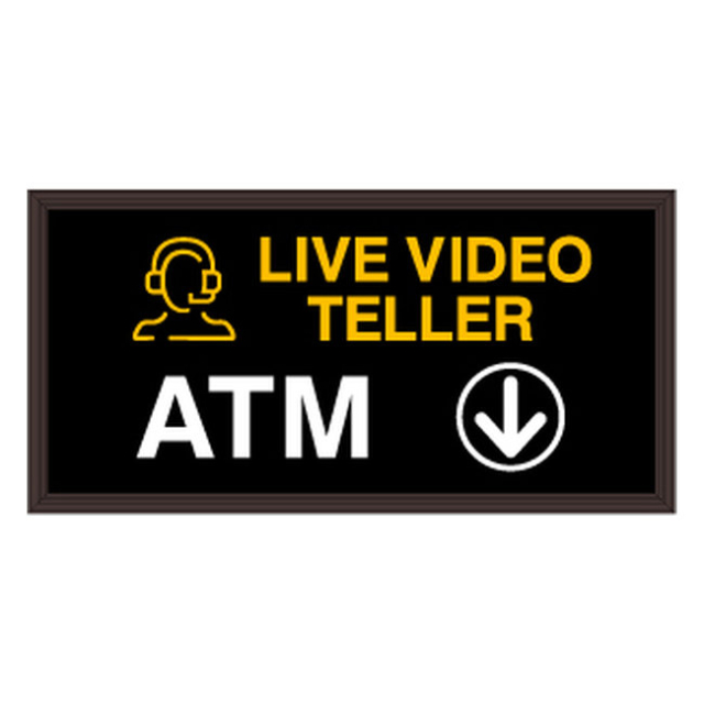 Signal-Tech 48216 PHX2448AWW-M357/120-277VAC "LIVE VIDEO TELLER w/ Personal Teller Symbol | ATM | Down Arrow w/ Circle" Outdoor Blank-out LED Backlit Sign