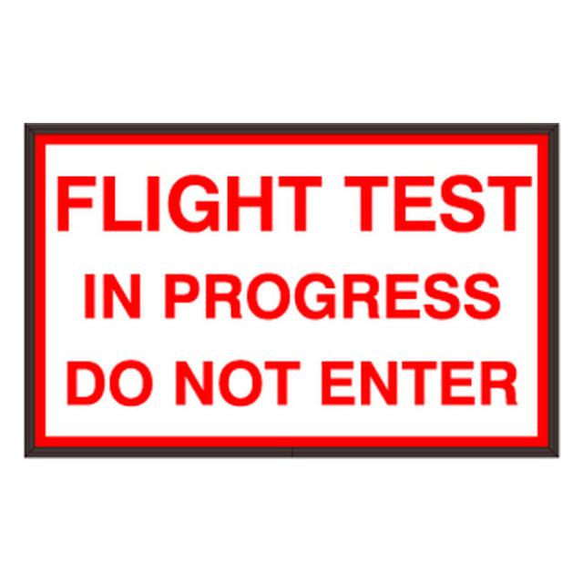Signal-Tech 50744 PHXF1016W-M834R/120-277VAC "FLIGHT TEST IN PROGRESS DO NOT ENTER" Outdoor LED Backlit Sign