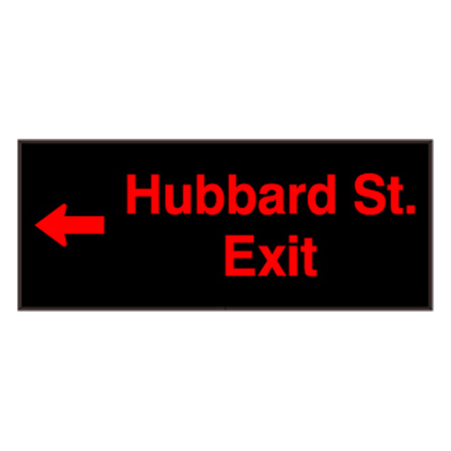 Signal-Tech 50907 PHX1434R-M918/120-277VAC "Hubbard St. Exit w/ Left Arrow" Outdoor Blank-out LED Backlit Sign