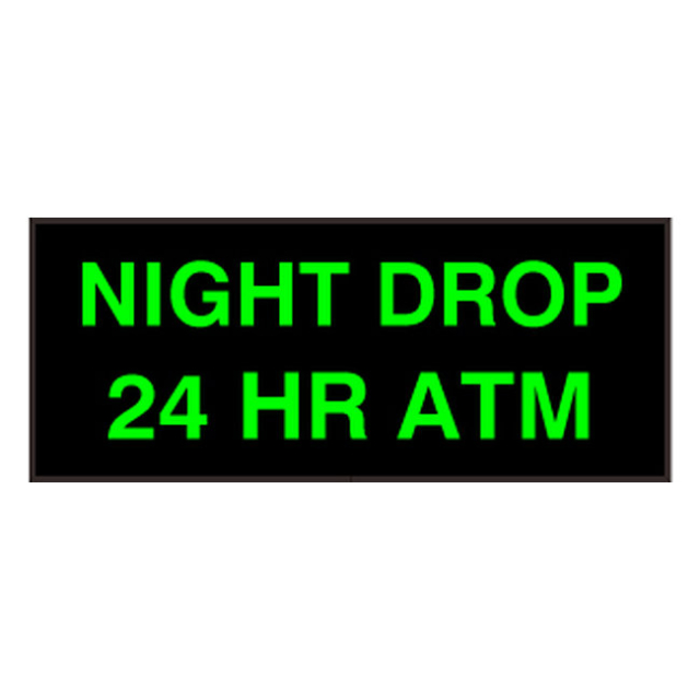 Signal-Tech 51572 PHX1434G-N082/120-277VAC "NIGHT DROP 24 HR ATM" Outdoor Blank-out LED Backlit Sign