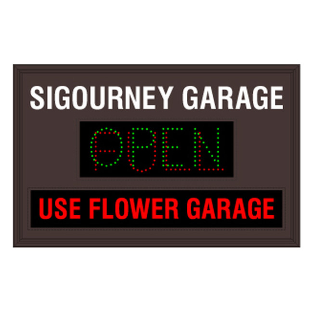 Signal-Tech 51809 LPS3047GRR-N133/120-277VAC "SIGOURNEY GARAGE | OPEN | FULL | USE FLOWER GARAGE" LED Panel Sign