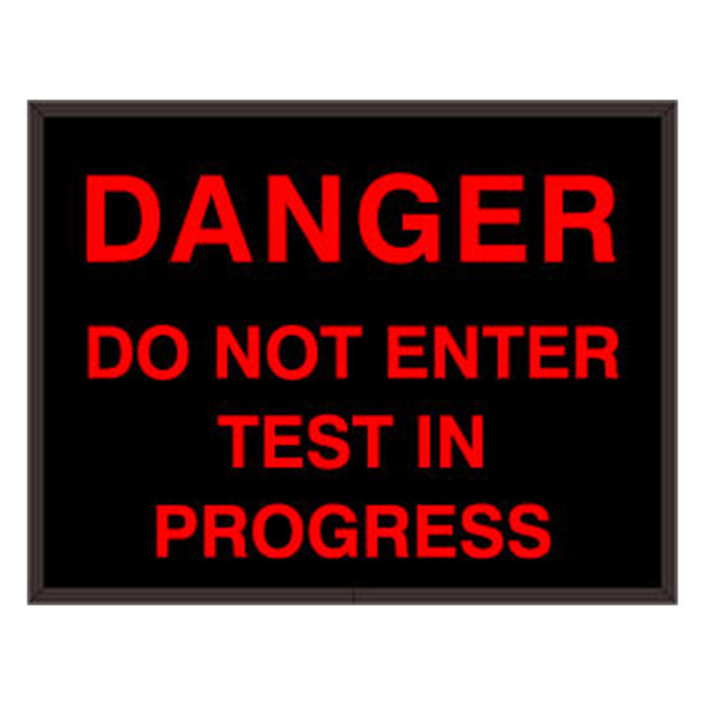 Signal-Tech 54557 SBL1418R-N811/120-277VAC "DANGER DO NOT ENTER TEST IN PROGRESS" Indoor Blank-out LED Backlit Sign