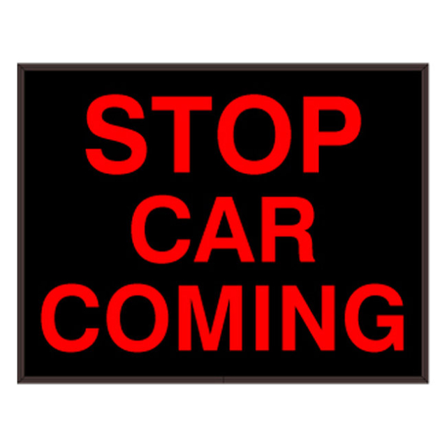 Signal-Tech 55098 PHX1418R-920/120-277VAC "STOP CAR COMING" Outdoor Blank-out LED Backlit Sign
