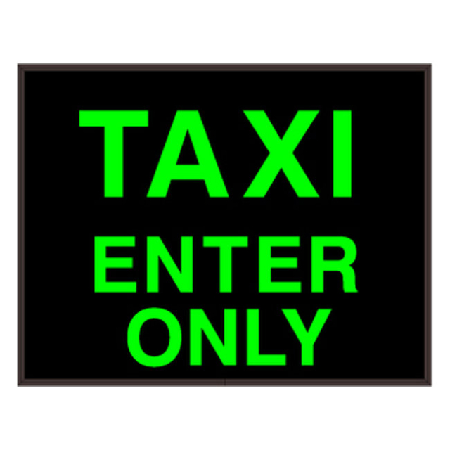 Signal-Tech 58312 PHX1418GG-O876/120-277VAC "TAXI | ENTER ONLY" Outdoor Blank-out LED Backlit Sign