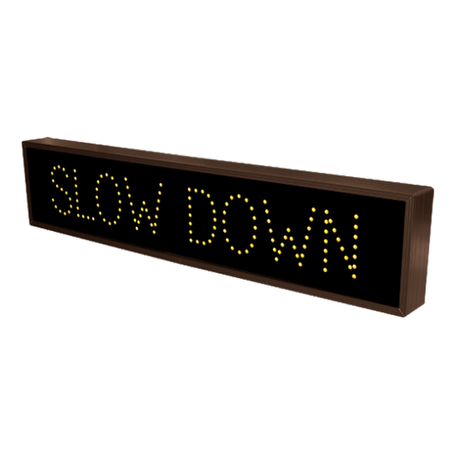 Signal-Tech 9099 TCL734A-B601/120-277VAC "SLOW DOWN" Outdoor Blank-out LED Direct-view Sign